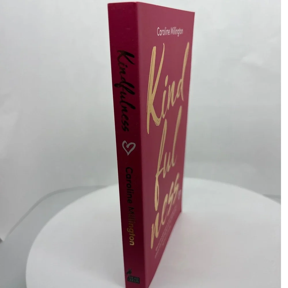 Kindfulness by Caroline Millington Book Self Help Mindfulness Kindness Softcover